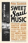 Sweet Soul Music - Peter Guralnick, Harriet Fricke