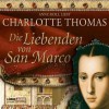 Die Liebenden von San Marco - Charlotte Thomas, Anne Moll
