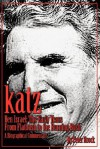 Katz: Ben Israel, the Early Years from Flatbush to the Burning Bush - Peter Brock