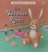 The Velveteen Rabbit - Margery Williams, Bette Killion, Gary Torrisi