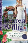 The Garden Intrigue: A Pink Carnation Novel - Lauren Willig