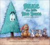 Bruce: The Little Blue Spruce - Kristen Koerner Simon, Jim Valentino