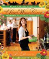 The Pioneer Woman Cooks: Recipes from an Accidental Country Girl - Ree Drummond