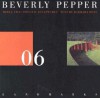 06 Beverly Pepper: Three Stie Specific Sculptures - Barbara Rose