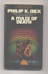 A Maze Of Death - Philip K. Dick