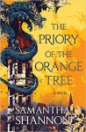 The Priory of the Orange Tree - Samantha Shannon