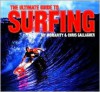 The Ultimate Guide to Surfing - Jay Moriarity, Chris Gallagher