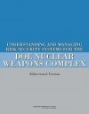 Understanding and Managing Risk in Security Systems for the Doe Nuclear Weapons Complex - Committee on Risk-Based Approaches for S, National Research Council, National Academies Press