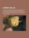 Cinema Belge - Source Wikipedia, Livres Groupe