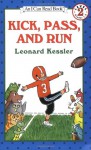 Kick, Pass, and Run (I Can Read Book 2) - Leonard Kessler