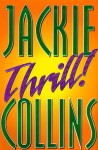 Thrill! - Jackie Collins