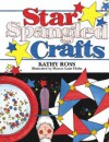 Star-Spangled Crafts - Kathy Ross