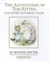 The Adventures of Tom Kitten and Other Favourite Tales (Classic Children's) - Beatrix Potter, Michael Hordern, Patricia Routledge, Timothy West