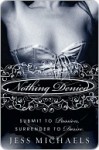 Nothing Denied (Albright Sisters #3) - Jess Michaels