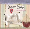 Dear Son: A Message of Love - Marianne R. Richmond