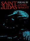 Saint Judas (Wesleyan Poetry Program) - James Wright