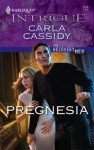 Pregnesia - Carla Cassidy