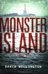 Monster Island - David Wellington