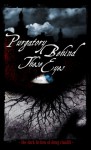 Purgatory Behind These Eyes: The Dark Fiction of Doug Rinaldi - Doug Rinaldi