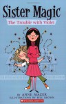 Trouble With Violet - Anne Mazer, Bill Brown