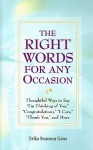 The Right Words for Any Occasion - Erika Swanson Geiss, West Side Publishing