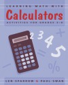 Learning Math With Calculators: Activities for Grades 3-8 - Lee Sparrow, Lee Sparrow, Paul Swan