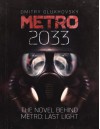METRO 2033. (ENGLISH Ebook) The novel behind the METRO: LAST LIGHT video game. - Dmitry Glukhovsky