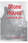 Stone House Legends & Lore - Marci Lynn McGuinness