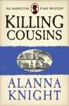 Killing Cousins (An Inspector Faro Mystery No.4) - Alanna Knight