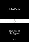 The Little Black Classics Eve of St Agnes - John Keats