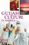 Gullah Culture in America - Wilbur Cross