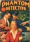 The Phantom Detective - Streamlined Murder - February, 1942 38/2 - Robert Wallace