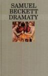 Dramaty - Samuel Beckett, Antoni Libera