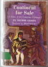 Continent for Sale: A Story of the Louisiana Purchase (Winston Adventure Series) - Arthur Groom