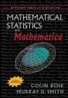 Mathematical Statistics with Mathematica (Springer Texts in Statistics) - Colin Rose