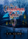 The Christmas Gate 2 - T. A. Cline