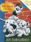 My Side of the Story: 101 Dalmatians - Daphne Skinner, Walt Disney Company