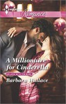 A Millionaire for Cinderella (In Love with the Boss) - Barbara Wallace