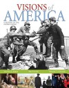 Visions of America: A History of the United States, Combined Volume - Jennifer D. Keene, Edward T. O'Donnell, Saul T. Cornell