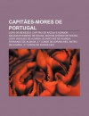 Capit Es-Mores de Portugal: Jo O de Meneses, Capit O de Arzila E Azamor, Salvador Ribeiro de Sousa, Martim Afonso de Sousa - Source Wikipedia