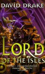 Lord of the Isles - David Drake