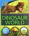 Dinosaur World - Parragon Books, Steve Parker, Jinny Johnson, John Cooper