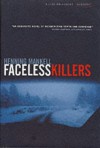 Faceless Killers (Wallander, #1) - Henning Mankell