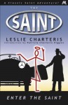 Enter the Saint - Leslie Charteris