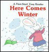 Here Comes Winter - Janet Craig, G. Brian Karas