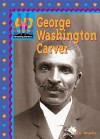 George Washington Carver - Jill C. Wheeler