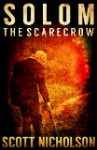 The Scarecrow (Solom #1) - Scott Nicholson