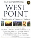 West Point: Two Centuries of Honor and Tradition - David Halberstam, Stephen E. Ambrose, William F. Buckley Jr.