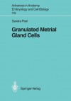 Granulated Metrial Gland Cells - Sandra Peel