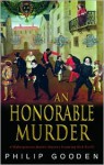 An Honorable Murderer - Philip Gooden